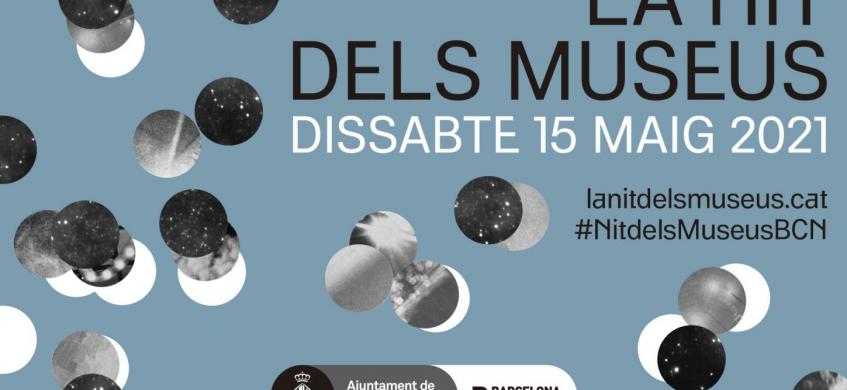 La nit dels museus, dissabte 15 de maig de 2021