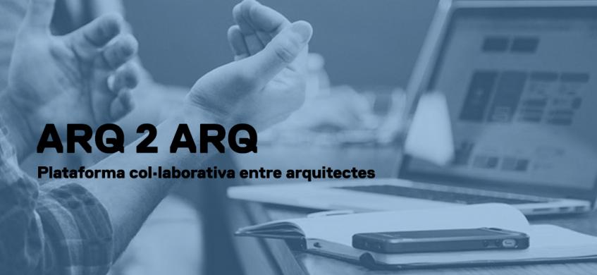 Arq2Arq plataforma colaborativa entre arquitectes