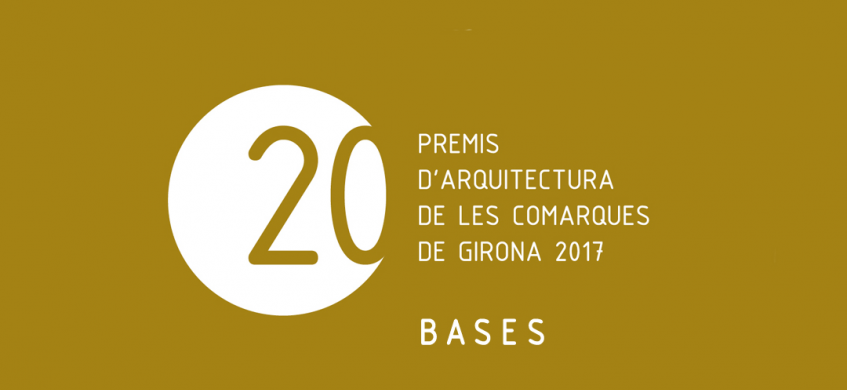 Convocada la 20a edició dels Premis d'Arquitectura de les Comarques de Girona