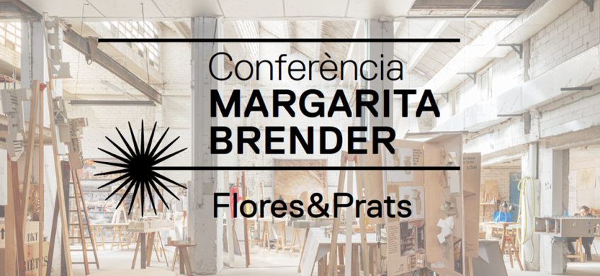 Flores&Prats inauguren la conferència Margarita Brender