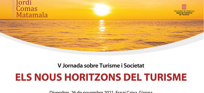 V jornada sobre turisme i societat, els nous horitzons del turisme