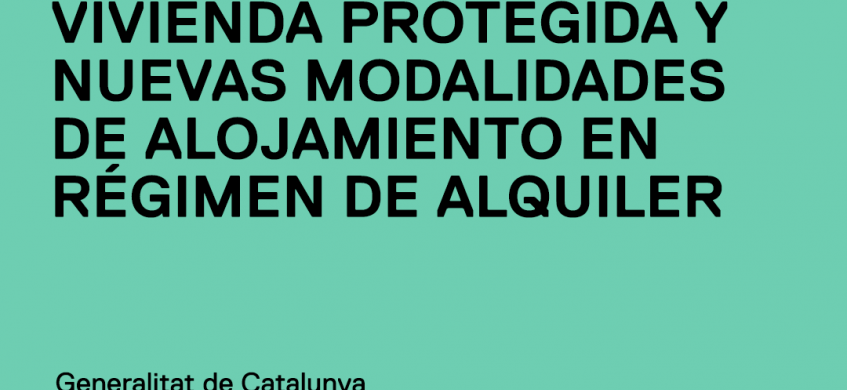 Nuevo Decreto Ley de medidas para estimular la promoción de vivienda de protección y de nuevas modalidades de alojamiento