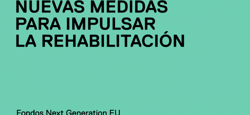 Nuevos programas de ayuda y deducciones fiscales para impulsar la rehabilitación