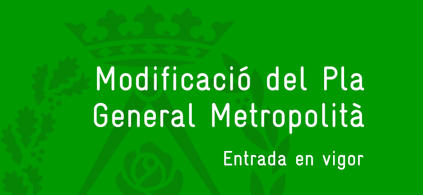 Modificació del Plà General Metropolità.