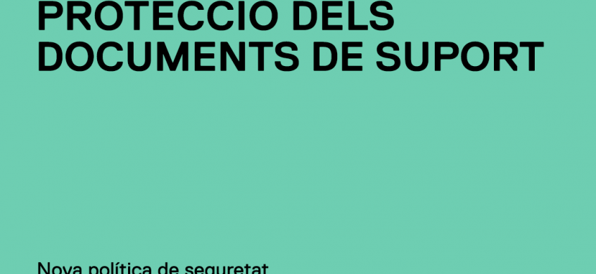 Documents de suport al projecte elaborats pel COAC. Nova política de seguretat