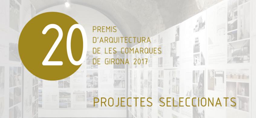 43 projectes són seleccionats a la 20a edició dels Premis d'Arquitectura de les Comarques de Girona