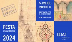 Festa d'arqvitectes 2024 - COAC Tarragona