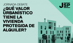jornada-debate: ¿qué valor urbanístico tiene la vivienda protegida de alquiler?