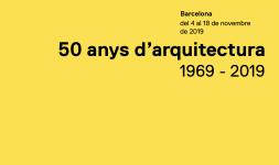 Exposició al COAC: "50 anys d'arquitectura. 1969-2019"